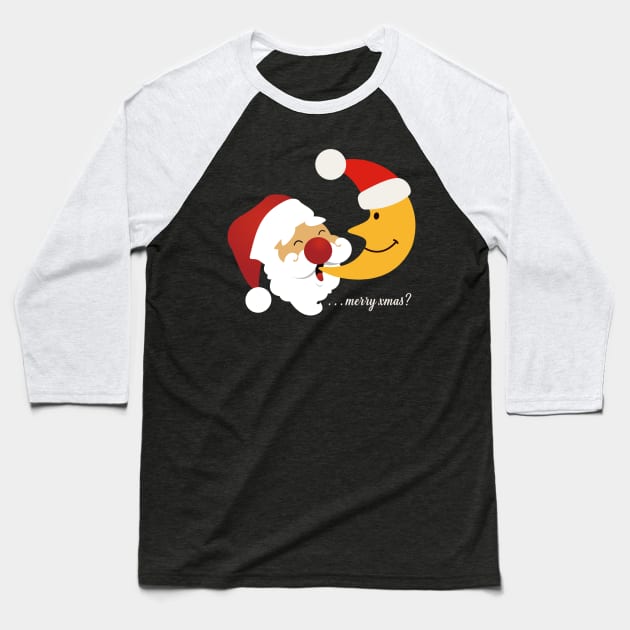 Merry Xmas.. I guess???? Baseball T-Shirt by INLE Designs